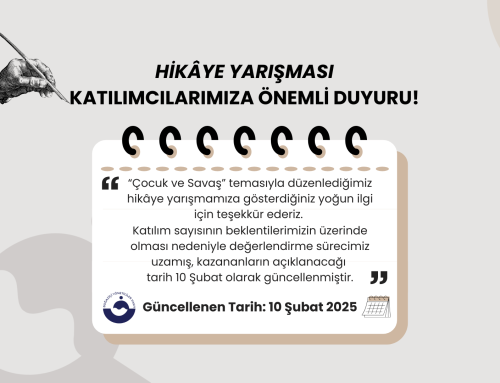 Hikâye Yarışması Katılımcılarımıza Önemli Duyuru!